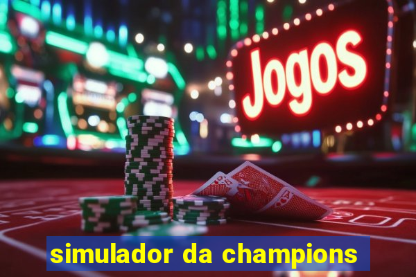 simulador da champions